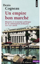 Un empire bon marché