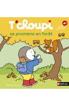 T'choupi se promène en forêt