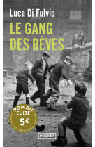 Le Gang des rêves - Prix Découverte