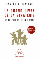 Le Grand Livre de la stratégie -NE