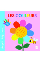 Mes petits doigts curieux : Les couleurs