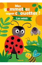 Mes gommettes super chouettes ! Les minis