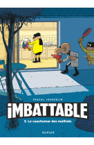 Imbattable - Tome 3 - Imbattable tome 3