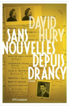 Sans nouvelles depuis Drancy