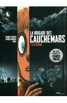 La brigade des cauchemars - Tome 3 Esteban