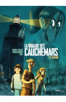 La Brigade des cauchemars - Tome 6 Ariane