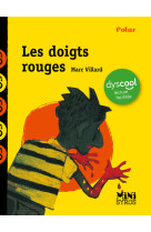 Les doigts rouges - Dyscool