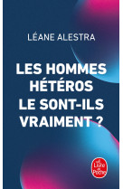 LES HOMMES HETEROS LE SONT-ILS VRAIMENT ?