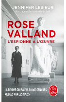 ROSE VALLAND - L-ESPIONNE A L-OEUVRE