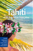 Tahiti et la Polynésie française 9ed