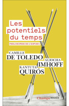 Les potentiels du temps