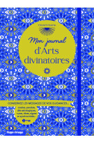 Mon journal d'arts divinatoires