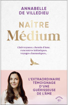 Naître médium