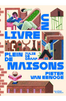 Un livre plein de maisons