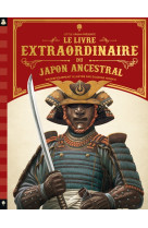 Livre extraordinaire du Japon ancestral