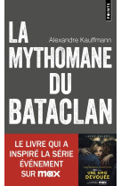 La Mythomane du Bataclan