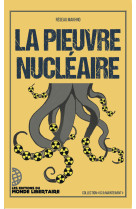 La pieuvre nucléaire