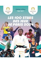 Les 100 stars de Paris 2024