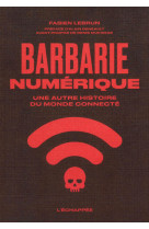 Barbarie numérique