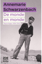 De monde en monde - Reportages 1934-1942