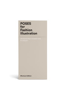 Poses for Fashion Illustration - Women's Edition (Card Box) /anglais