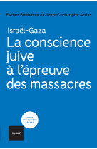 La conscience juive à l'épreuve des massacres