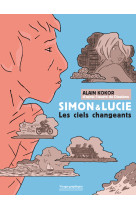 Simon et Lucie - Les ciels changeants