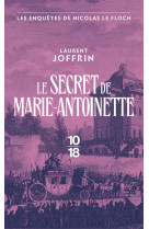 Le secret de Marie-Antoinette - Les enquêtes de Nicolas Le Floch