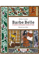 Barbe Belle et autres contes pour toutes et tous