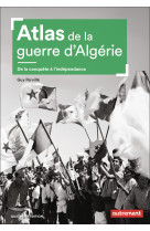 Atlas de la guerre d'Algérie