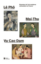 Lê Pho, Mai-Thu, Vu Cao Dam