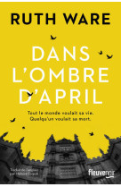 Dans l'ombre d'April