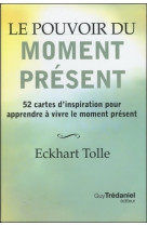 Le pouvoir du moment présent (Coffret)