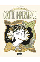 Cixtite impératrice - Nouvelle Edition