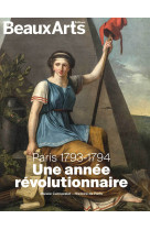 Paris 1793-1794. Une année révolutionnaire