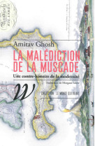 La Malédiction de la muscade