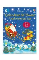 Calendrier de l'Avent - Une histoire par jour - Dès 3 ans