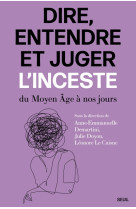 Dire, entendre et juger l'inceste