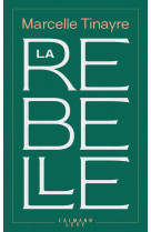 La Rebelle