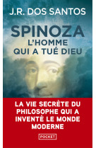 Spinoza - L'homme qui a tué Dieu