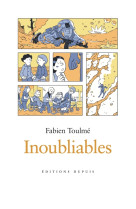 Inoubliables - Tome 2