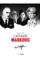 L' Affaire Markovic - histoire complète