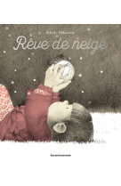 Rêve de neige