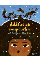 Addi et sa coupe afro