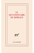 CARNET LE QUESTIONNAIRE DE RIMBAUD (PAPETERIE)