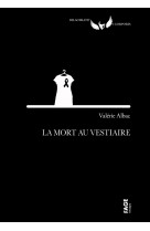 La mort au vestiaire