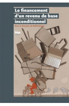 LE FINANCEMENT D'UN REVENU DE BASE INCONDITIONNEL