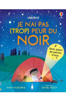 Je n'ai pas (trop) peur du noir - dès 3 ans