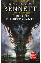 Le Retour du hiérophante (Les Maîtres enlumineurs, Tome 2)