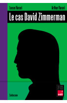 Le cas David Zimmerman